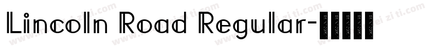 Lincoln Road Regular字体转换